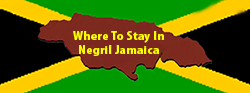 Where to Stay in Negril Jamaica Group by the Jamaican Business & Tourism Directory